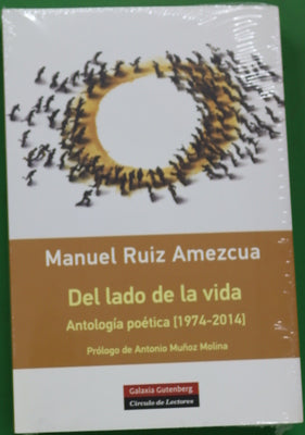 Del lado de la vida : antología poética (1974-2014)