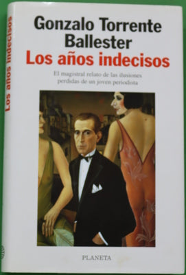 Los años indecisos
