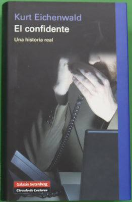 El confidente una historia real