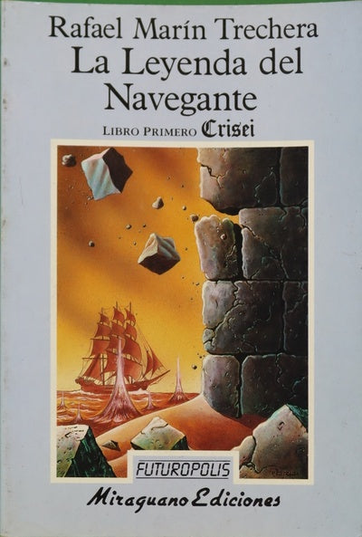 Crisei, la leyenda del navegante
