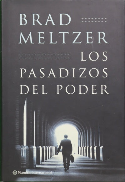 Los pasadizos del poder