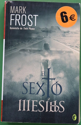 El sexto Mesías