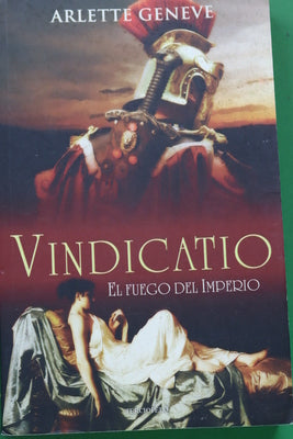 Vindicatio : la espada de los vencedores se forja en el corazón de Roma