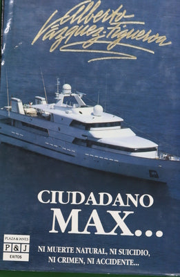 Ciudadano Max--