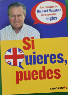 Si quieres, puedes los consejos de Richard Vaughan para aprender inglés