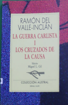 Los cruzados de la causa