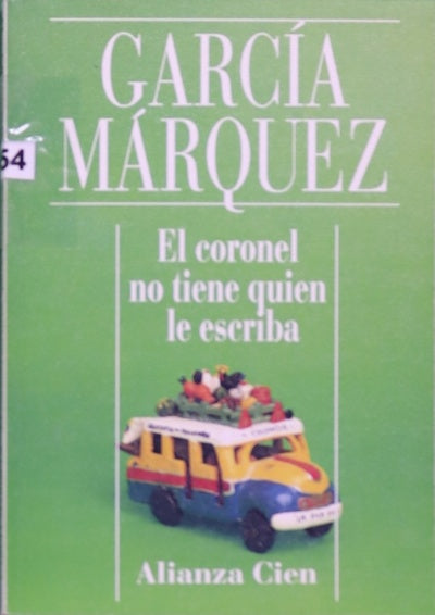 El coronel no tiene quien le escriba