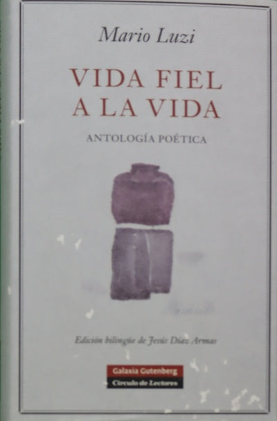 Vida fiel a la vida antología poética