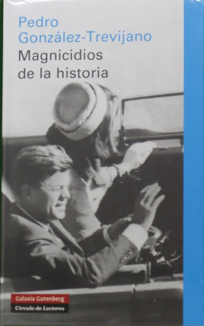 Magnicidios de la historia