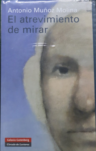 El atrevimiento de mirar