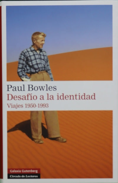 Desafío a la identidad : viajes, 1950-1993