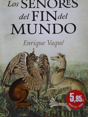 Los señores del fin del mundo