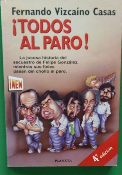 ¡Todos al paro!