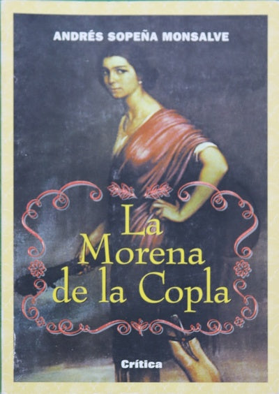 La morena de la copla la condición de la mujer en el reciente pasado