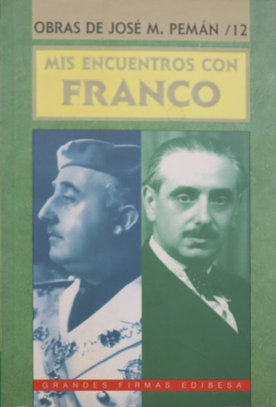 Mis encuentros con Franco