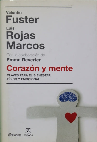 Corazón y mente claves para el bienestar físico y emocional