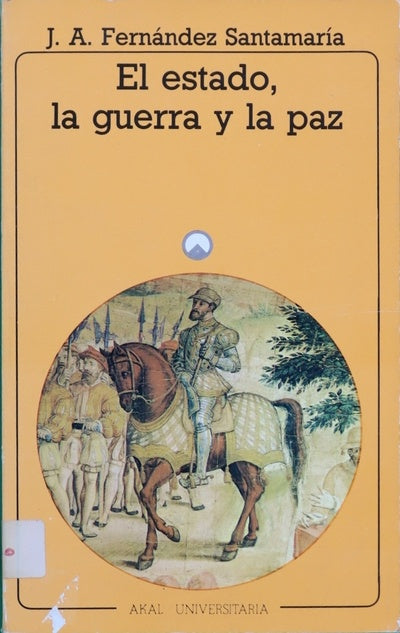 El estado, la guerra y la paz