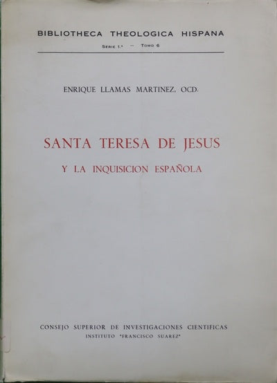 Santa Teresa de Jesús y la Inquisición española...