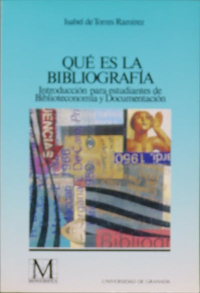 Qué es la bibliografía introducción para estudiantes de biblioteconomía y documentación