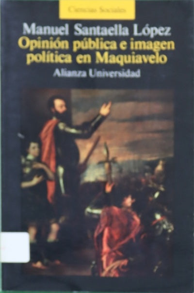 Opinión pública e imagen política en Maquiavelo