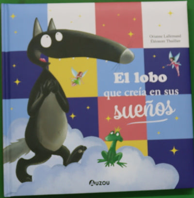 El lobo que creía en sus sueños