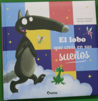 El lobo que creía en sus sueños