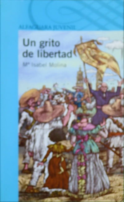 Un grito de libertad