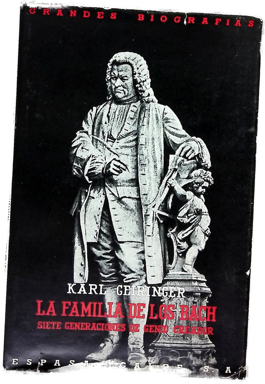 La familia de los Bach siete generaciones de genio creador