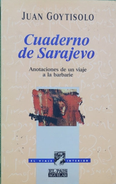 Cuaderno de Sarajevo anotaciones de un viaje a la barbarie