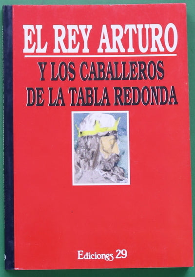 El rey Arturo y los caballeros de la tabla redonda