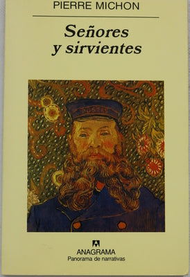 Señores y sirvientes