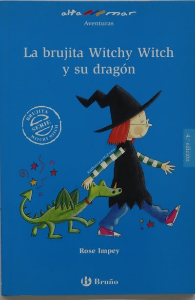 Las [sic] brujita Witchy Witch y su dragón