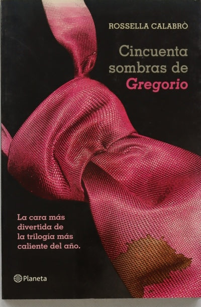 Cincuenta sombras de Gregorio