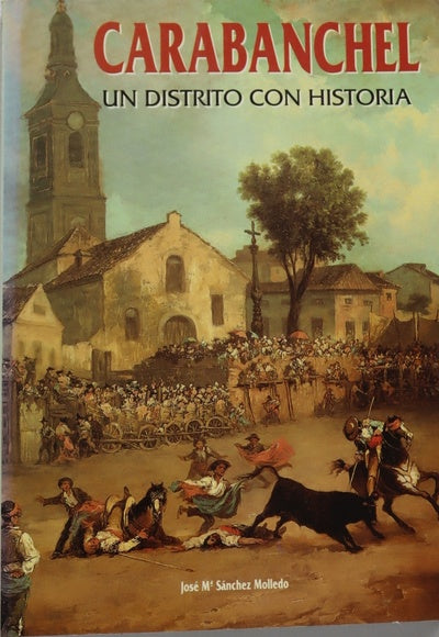 Carabanchel un distrito con historia