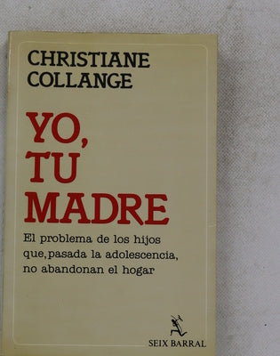 Yo, tu madre