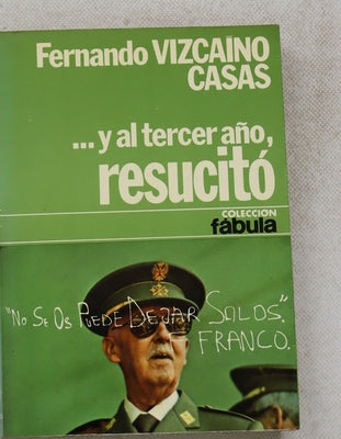 -Y al tercer año, resucitó novela de historia-ficción