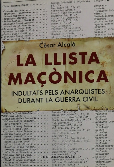 La llista maçònica indultats pels anarquistes durant la Guerra Civil