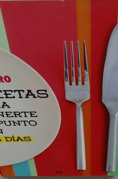 Recetas para ponerte a punto en 15 días