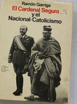 El cardenal Segura y el nacional-catolicismo