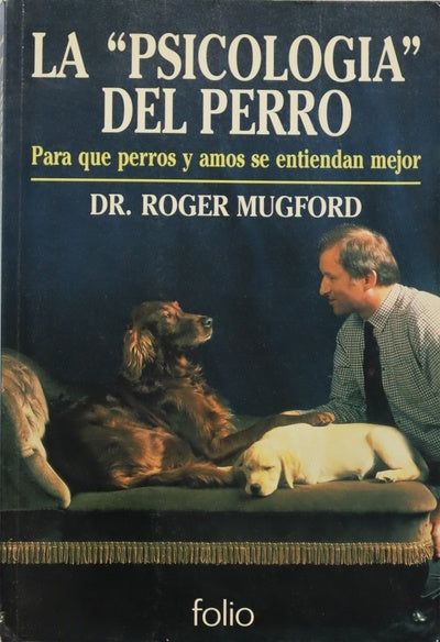 La "psicología" del perro