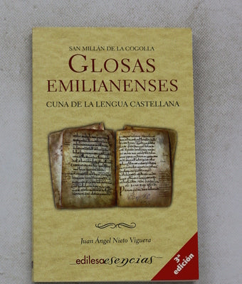 Glosas emilianenses San Millán de la Cogolla, cuna de la lengua castellana