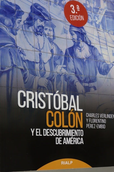 Cristóbal Colón y el descubrimiento de América