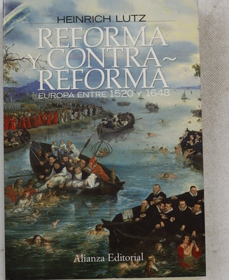 Reforma y contrarreforma Europa entre 1520 y 1648