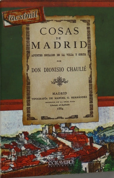 Cosas de Madrid apuntes sociales de la villa y corte