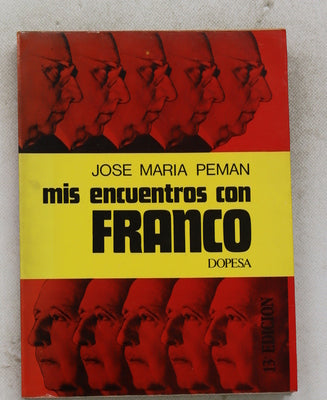 Mis encuentros con Franco