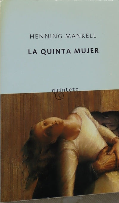 La quinta mujer