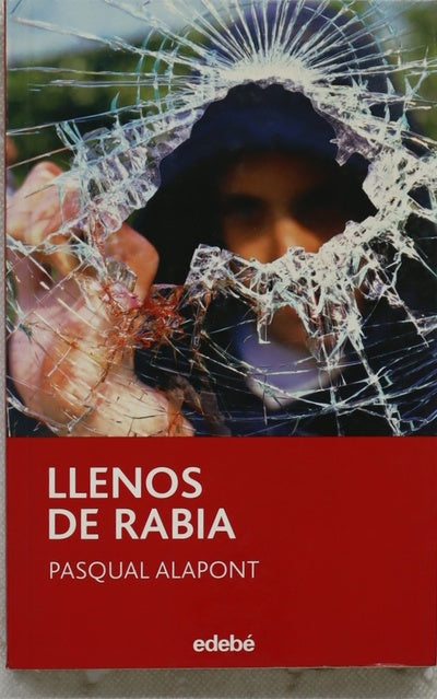 Llenos de rabia