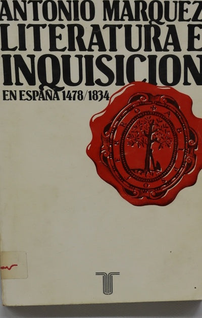 Literatura e Inquisición en España (1478-1834)