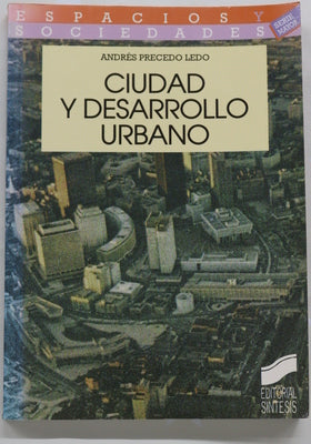 Ciudad y desarrollo urbano