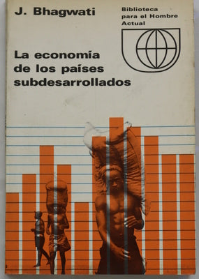 La economía de los países subdesarrollados